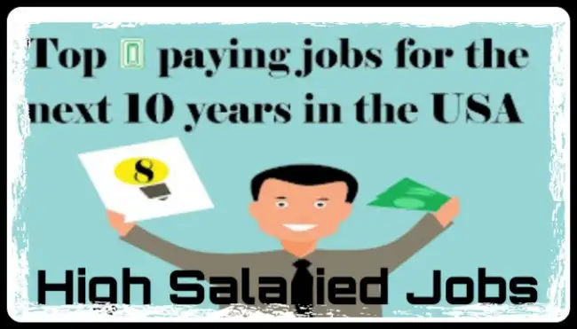 Highest Paying Jobs in USA for the Next 10 Years | The Jobs Pay You the Best Salary